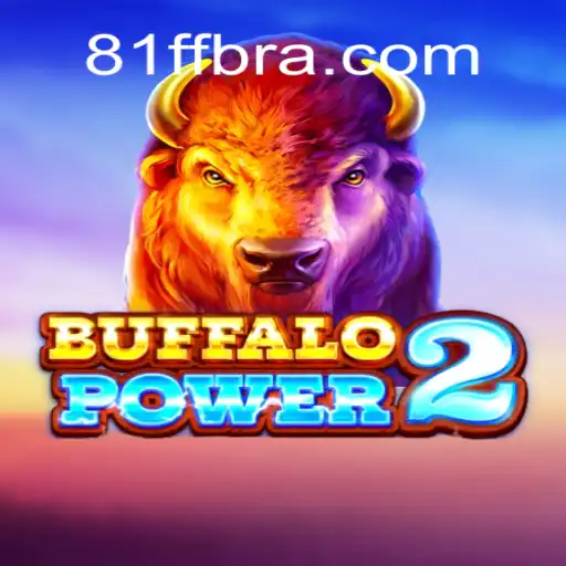 Explorando BuffaloPower2: Uma Aventura Selvagem com 81FF.com