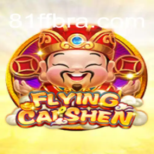 Explorando o Mundo do FlyingCaiShen