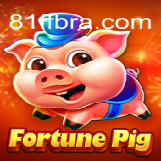 Descubra FortunePig: O Novo Sensação de Entretenimento em 81FF.com